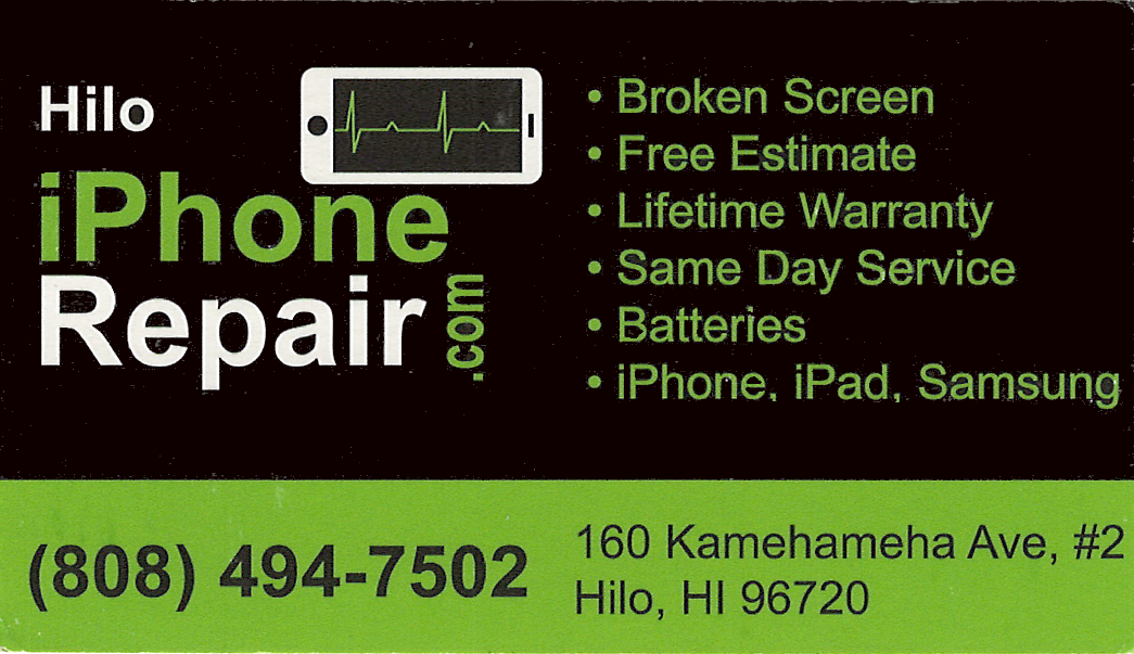 Business card for Hilo Iphone Repair in Hilo, Hawaii