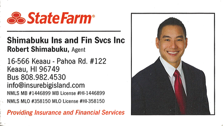 Business card for State Farm Agent, Robert Shimabuku in Keaau, Hawaii Big Island