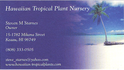 Business card for Steven M. Starnes, Owner of Hawaiian Tropical Plant Nursery