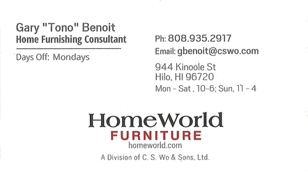 Business card for Gary 'Tono' Benoit of HomeWorld Furniture of Hilo, Hawaii